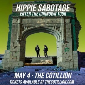 Hippie Sabotage @ The Cotillion | Wichita | Kansas | United States